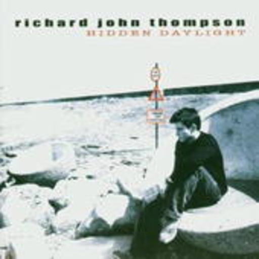 Richard John Thompson – Hidden Daylight