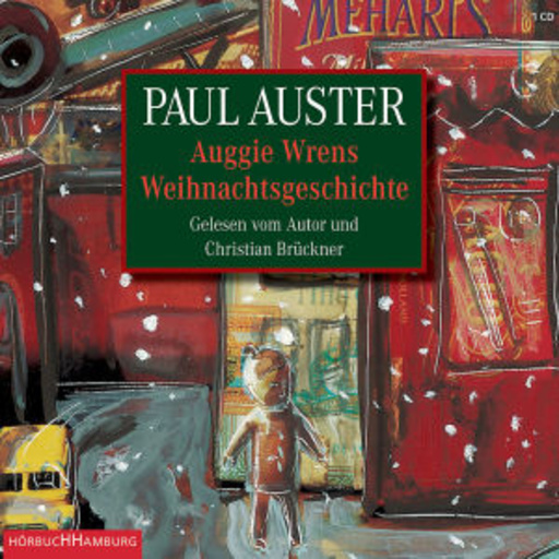 Christian Brückner – Auggie Wrens Weihnachtsgeschichte