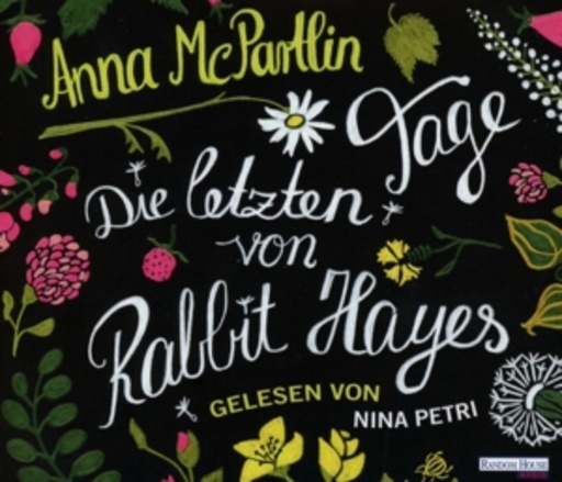 Nina Petri – Die letzten Tage von Rabbit Hayes