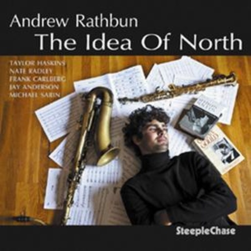 Andrew Rathburn – The Idea Of North