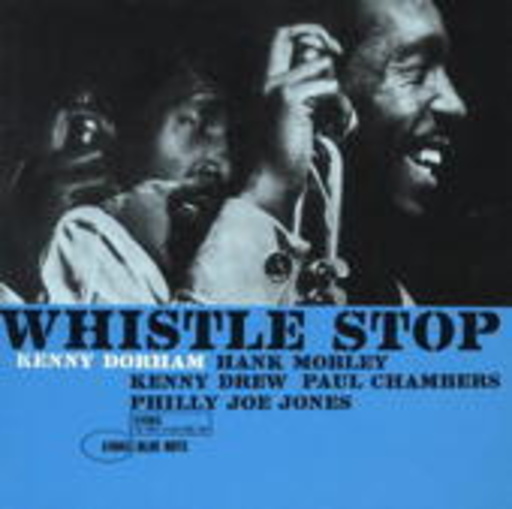 Kenny Dorham – Whistle Stop