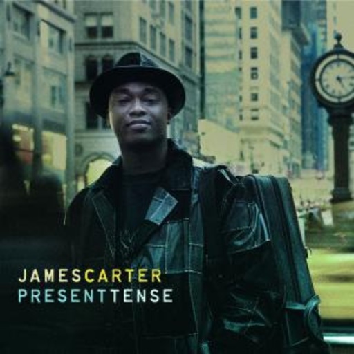 James Carter – Present Tense