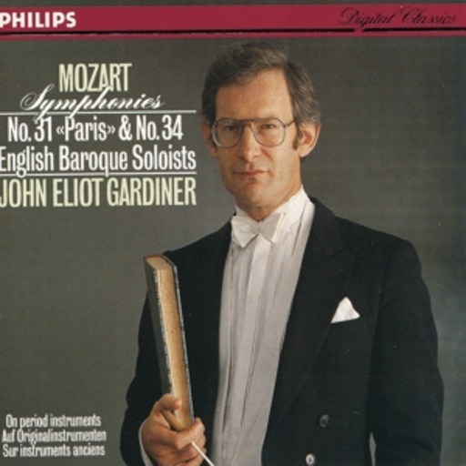 John Eliot Gardiner – Symphonies Nos. 31 & 34