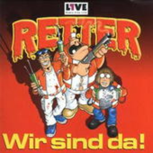 Retter – Wir sind da!