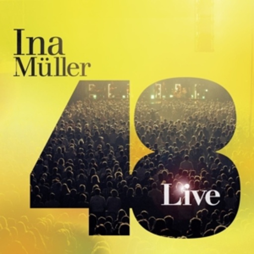Ina Müller – 48 - Live