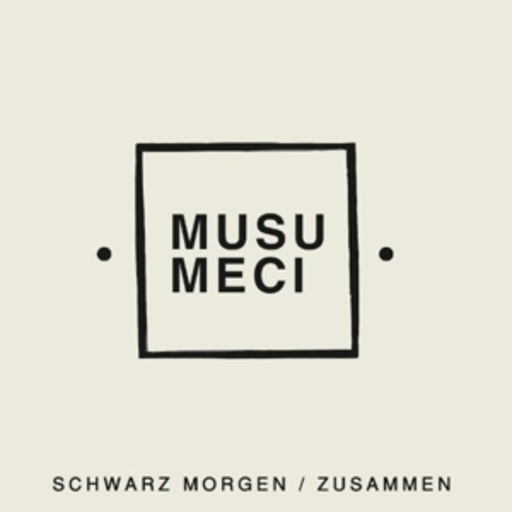 Musumeci – Schwarz morgen/Zusammen