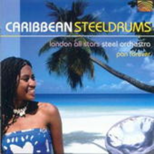 London All Stars Steel Orchestra – Caribbean Steeldrums