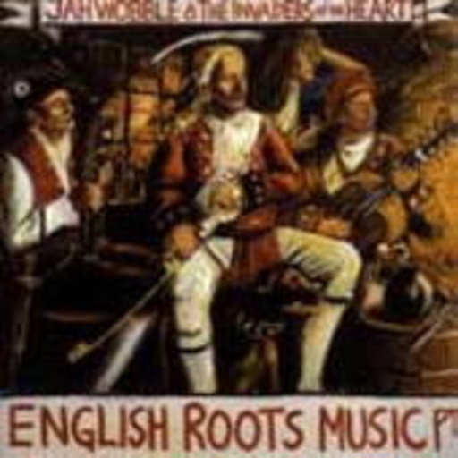 Jah Wobble & Invaders Of The Heart – English Roots Music