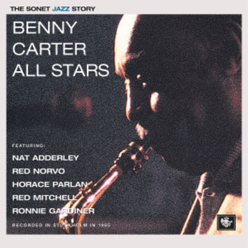 Benny Carter/Nat Adderly – Benny Carter All Stars (Sontet Serie)