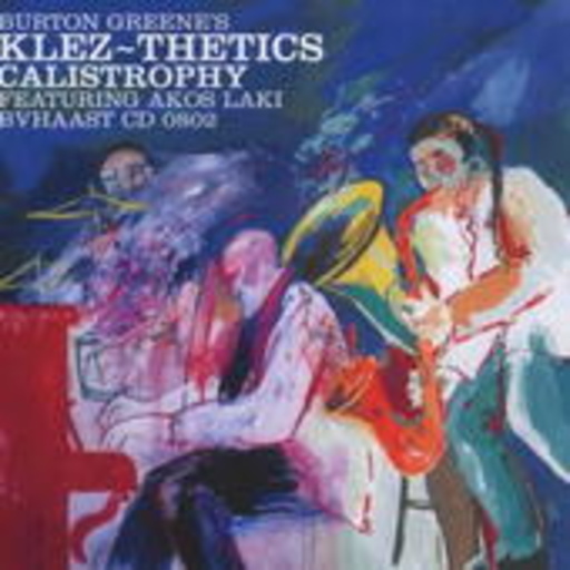Klez-Thetics – Calistrophy