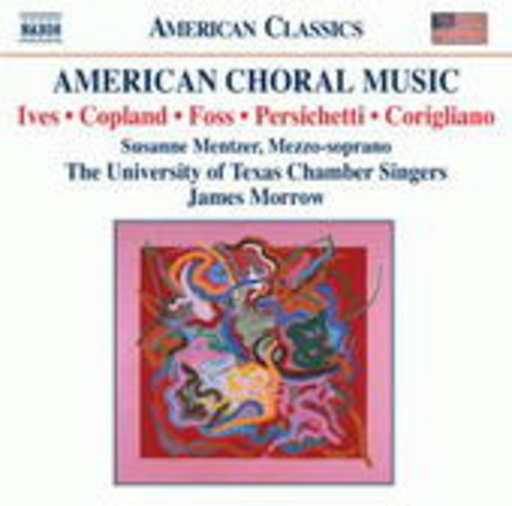 Susanne Mentzer/University Of Texas Chamber Singers – American Choral Music (American Classics)