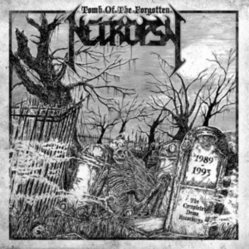 Necropsy – Tomb Of The Forgotten - The Complete Demo Recordings