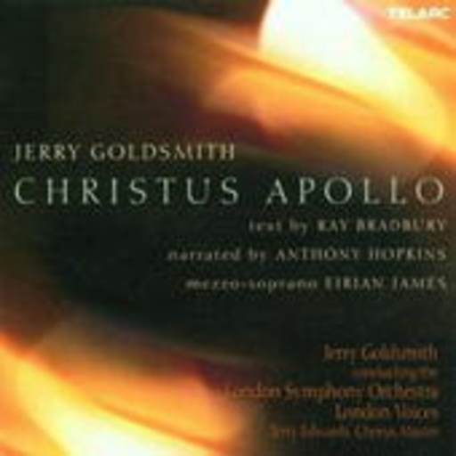 Jerry Goldsmith – Christus Apollo