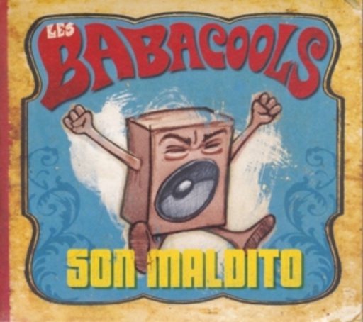 Les Babacools – Son Maldito