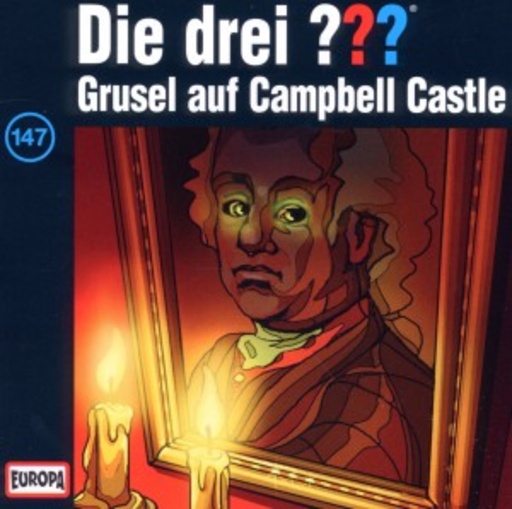 Die drei ??? – Grusel auf Campbell Castle (147)