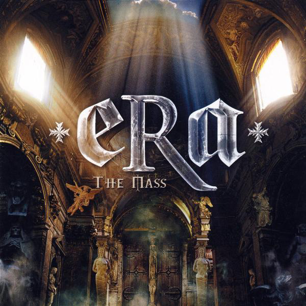 Era – The Mass