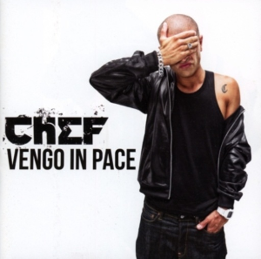 Chef – Vengo In Pace