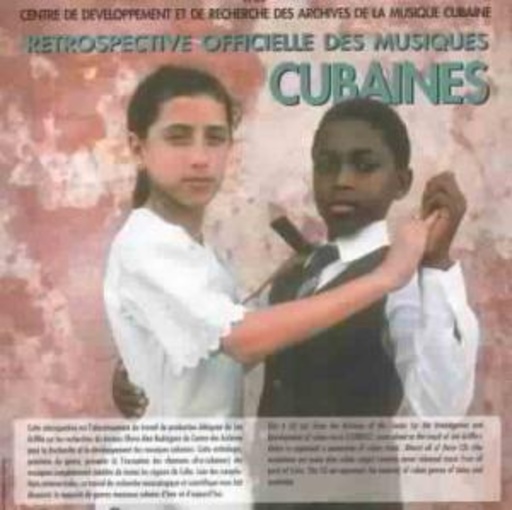 Diverse – Restrospective Officielle Des Musiques Cubaines