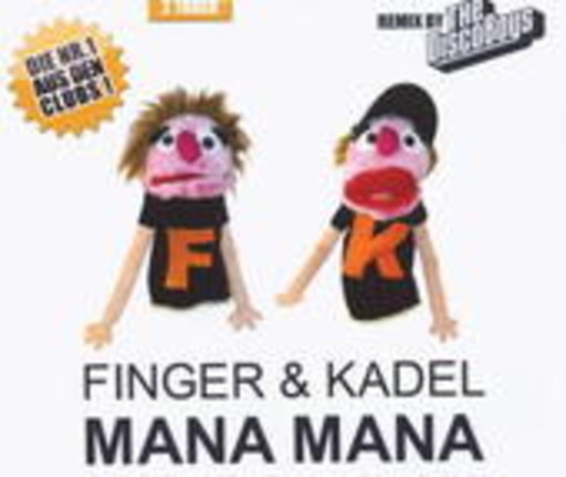 Finger & Kadel – Mana Mana