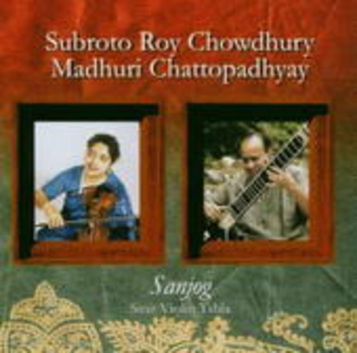 Subroto Chowdury/Madhury Chattopadyhay – Sanjong