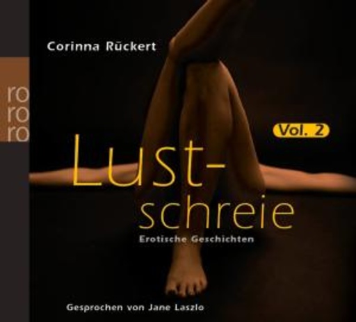 Corinna Rückert – Lustschreie Vol. 2