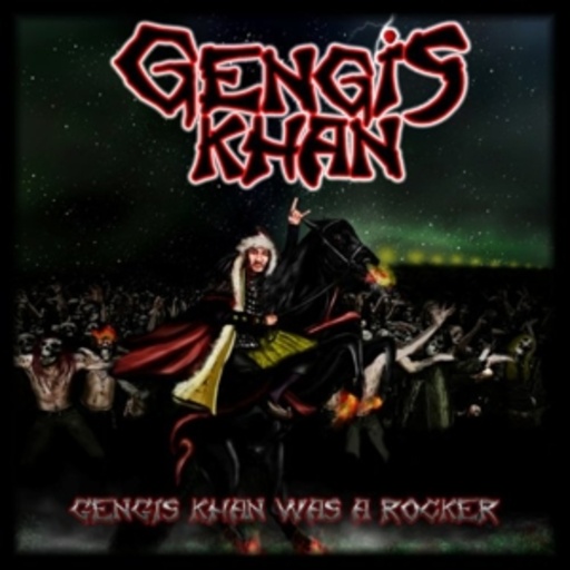 Gengis Khan – Dgengis Khan Was A Rocker