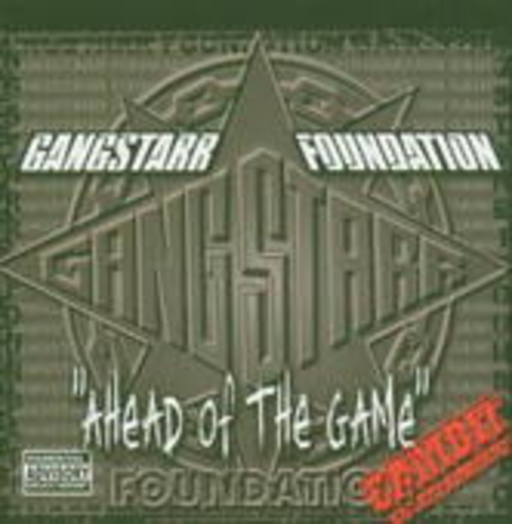 Gang Starr Foundation – A Head Of The Game EP