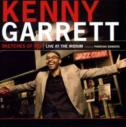 Kenny Garrett feat. Pharoah Sanders – Scetches Of MD