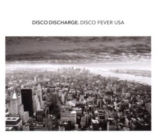 Diverse – Disco Discharge - Disco Fever USA