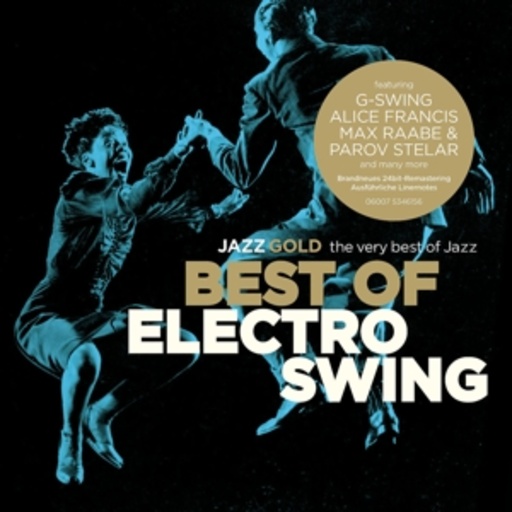 Diverse – Best Of Electro Swing (Jazz Gold)