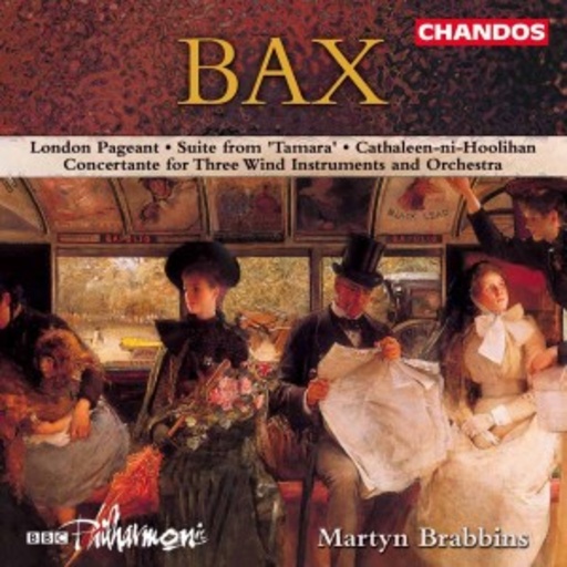 Martyn Brabbins/BBC Philharmonic – London Pageant/Suite From 'Tamara'/Cathaleen-Ni-Hoolihan/...