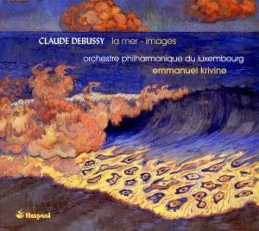 Emmanuel Krivine/Orchestre Philharmonique Du Luxembourg – La Mer - Images