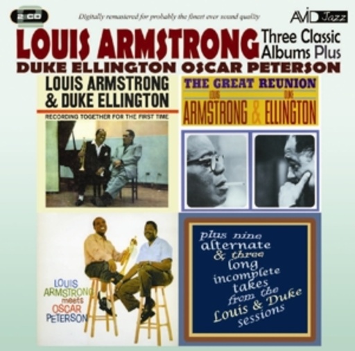 Louis Armstrong/Duke Ellington/Oscar Peterson – Three Classic Albums Plus
