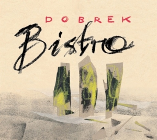Dobrek Bistro – Bistro III