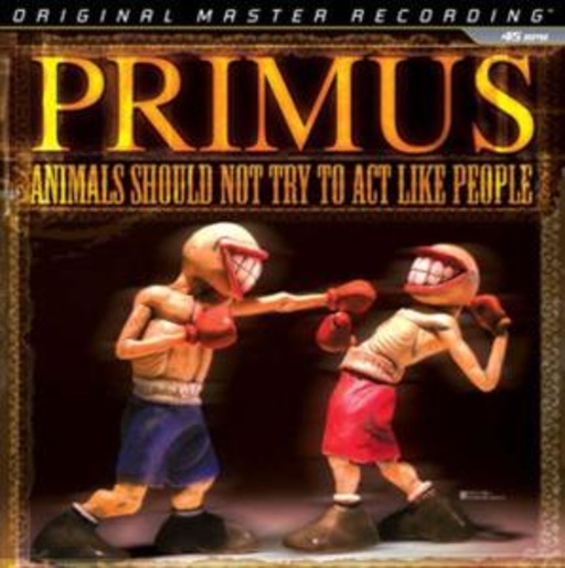 Animals Should Not Try To Act Like People (Original Master Recording)