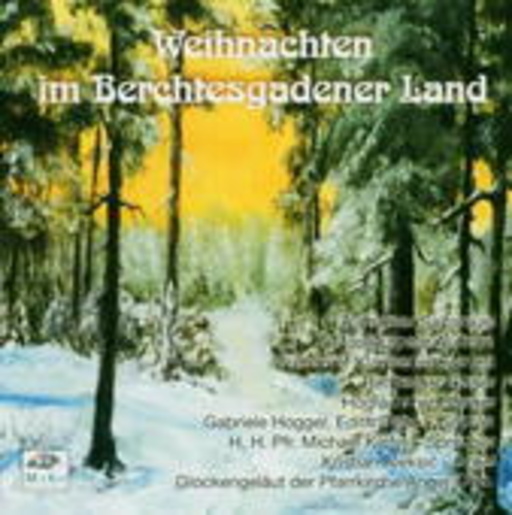 Diverse – Weihnachten im Berchtesgadener Land