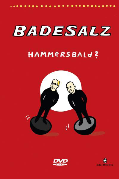 Badesalz – Hammersbald?