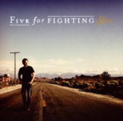 Five For Fighting – Slice