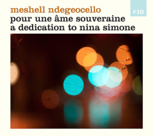 Pour Une Ame Souveraine: A Dedication To Nina Simon