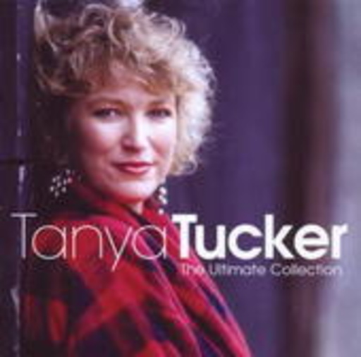 Tanya Tucker – The Ultimate Collection