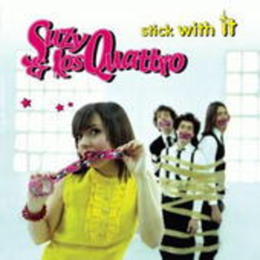 Suzy & Los Quattro – Stick With It