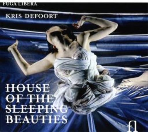 Kris Defoort – House Of The Sleeping Beauties