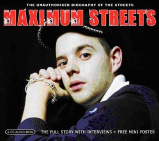 The Streets – Maximum Streets