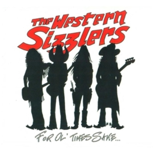 The Western Sizzlers – For Ol' Times Sake