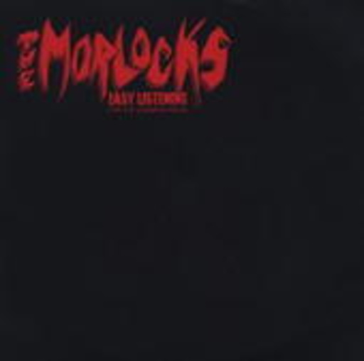 The Morlocks – Easy Listening For The Underachiever