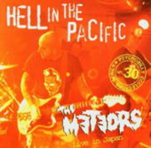 The Meteors – Hell In The Pacific - Live In Japan 2003