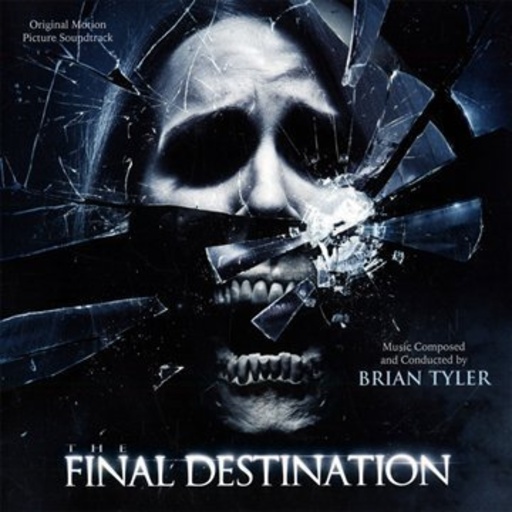Brian Tyler – Final Destination 4