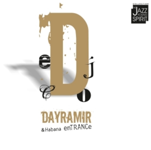 Dayramir Y Habana En Trance – Transicions