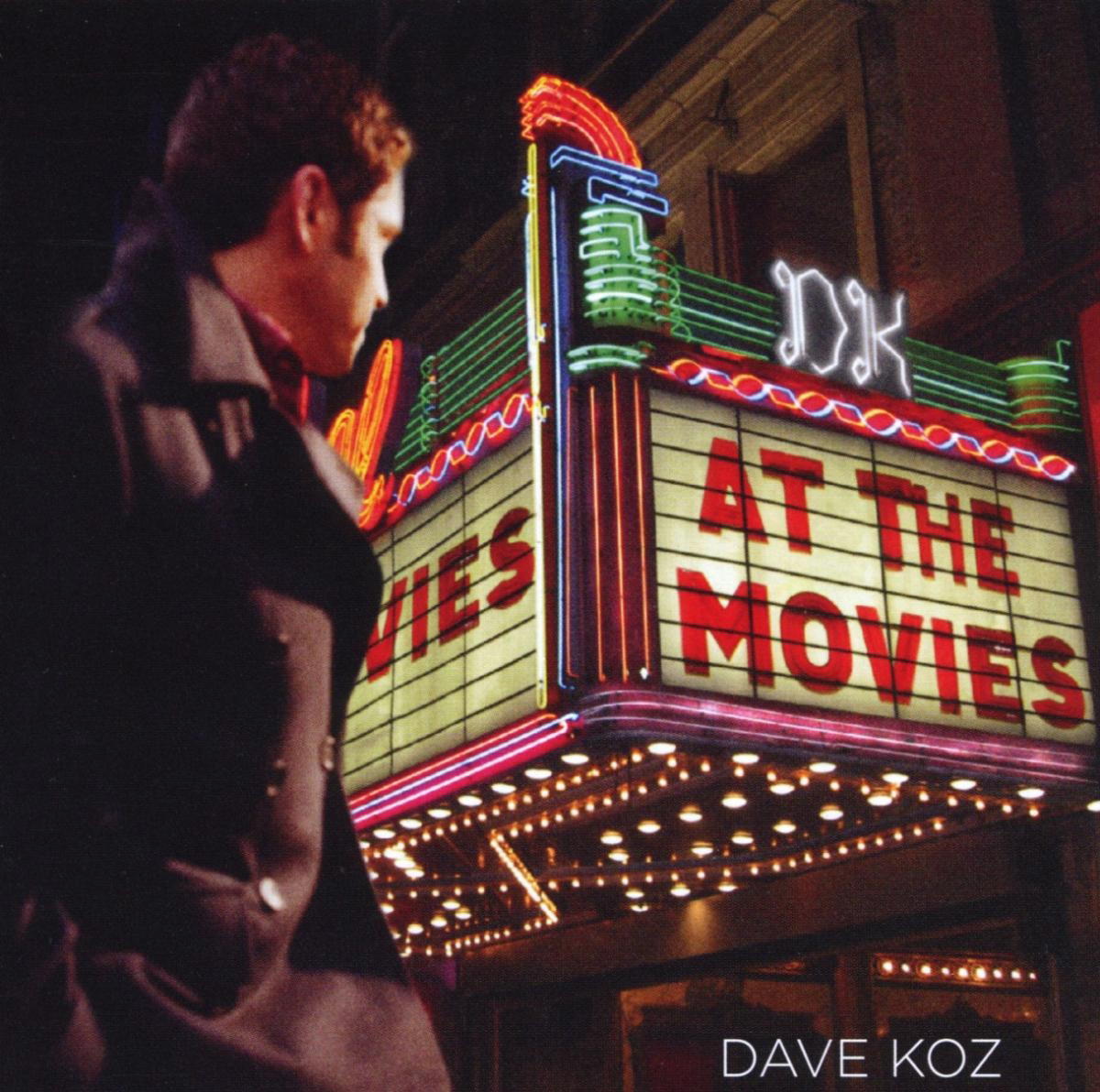 Dave Koz – At The Movies