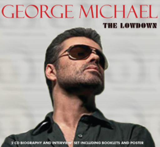 George Michael – The Lowdown